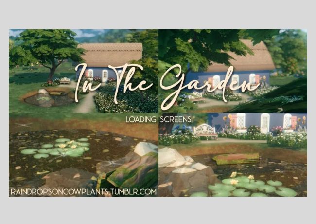 Aesthetic In The Garden Loading Screens Cc